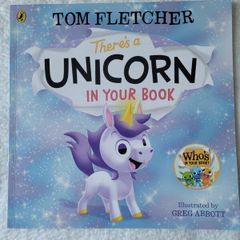 Book - There's a Unicorn in Your Book by Tom Fletcher
