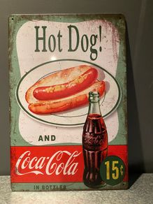 Coca Cola with hot Dog Tin Metal sign