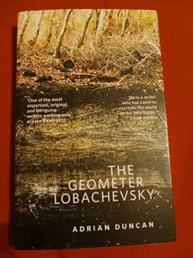 Adrian Duncan / The Geometer Lobachevsky /2022
