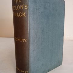 The Felon's Track or History of the Attempted Outbreak in Ireland by Michael Doheny (HQ32)