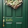 Hello Decal, Hello Sticker, Hello Front Door Decal, Hello, Hello Window Sticker, Window Decal, Car Decal, Car Sticker, Lettering, Outdoor Decal, Hello Greetings Door Decal, Porch Decal Image 2