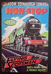 Flying Scotsman, railway, vintage style metal sign .