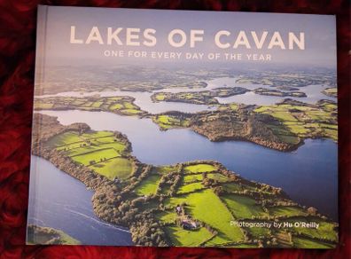 The Lakes of Cavan / One for every day of the Year / 1st ed./ Signed/ 2022