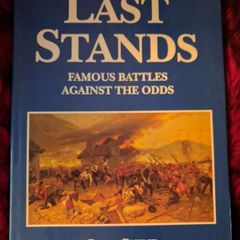 Last Stands / Famous Battles Against The Odds / Craig Philip / 1994