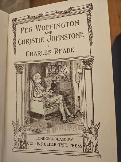Peg Woffington And Christie Johnstone. By Charles Reade. 1930 Hardback In Good Condition.  See Photos For Same.