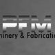 PFM Machinery and Fabrication Ltd