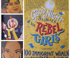 Good Night Stories for Rebel Girls: 100 Immigrant Women Who Changed the World
