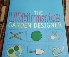 The Ultimate Garden Design Planner/ Tim Newbury