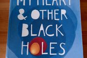 My heart and other black holes. Jasmine Warga