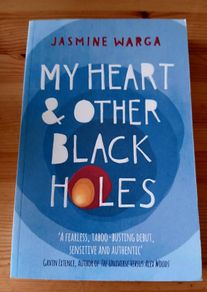 My heart and other black holes. Jasmine Warga