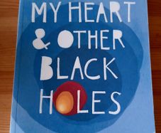 My heart and other black holes. Jasmine Warga