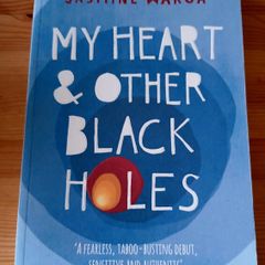 My heart and other black holes. Jasmine Warga