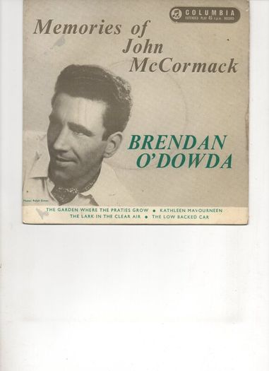 Brendan Odowda Memories Of John Mccormack E.p.  Irish Pressing Picture Sleeve 45