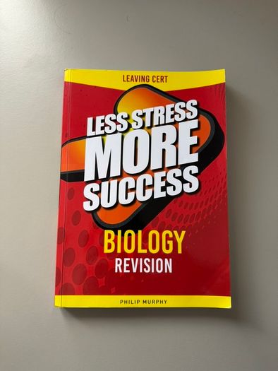 Less Stress More Success Biology Revision Book
