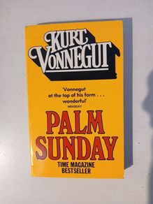 Palm Sunday by Kurt Vonnegut