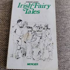 Irish Fairy Tales by Edmund Leamy Mercier Press 1978 in good condition with some signs of wear on the cover see photos FREE STANDARD POSTAGE INCLUDED