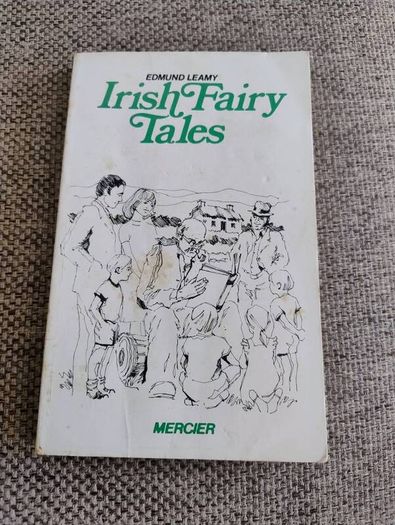 Irish Fairy Tales by Edmund Leamy Mercier Press 1978 in good condition with some signs of wear on the cover see photos FREE STANDARD POSTAGE INCLUDED