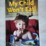 My child won't eat by Carlos Gonzalez, BRAND NEW, NEVER OPENED Image 3