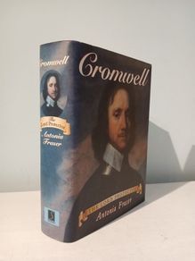 Cromwell - The Lord Protector by Antonia Fraser