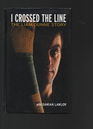 I crossed The Line. The Liam Dunne Story.