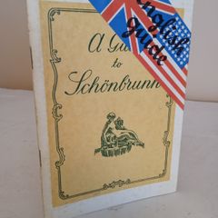 A Guide to Schonbrunn by Josef Glaser and Heinz Glaser (GT411)