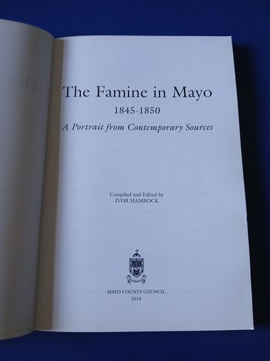 The Famine in Mayo 1845-1850