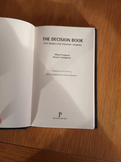 The Decision Book - Fifty models for strategic thinking.