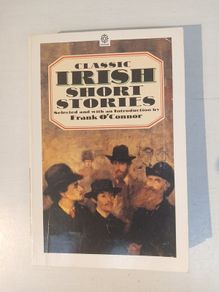 Classic Irish Short Stories selected by Frank O'Connor
