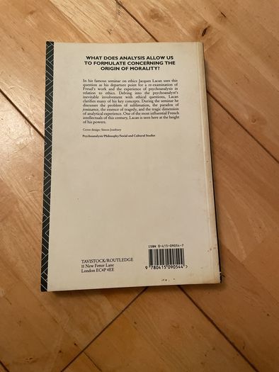The Ethics of Psychoanalysis: Jacques Lacan seminar VII
