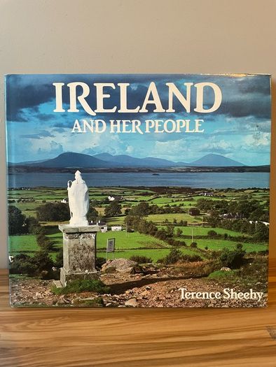 Ireland and Her People by Terence Sheehy (1987