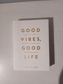 Good Vibes, Good Life by Vex King