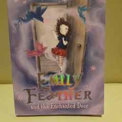 Children's book 'Emily Feather and the Enchanted Door' by Holly Webb