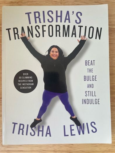 Trisha's Transformation by Trisha Lewis