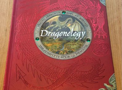 Dragonology The Complete Book of Dragons