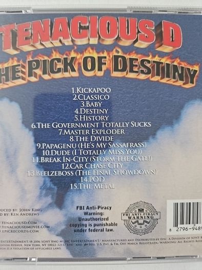Tenacious D - The Pick Of Destiny.