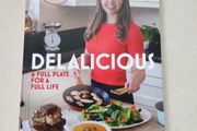 Delalicious A Full Plate for a Full Life - Cookbook