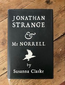 Jonathan Strange and Mr Norrell first edition hardback
