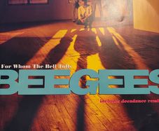 The Bee Gees For Whom The Bell Tolls 12 inch Maxi Single