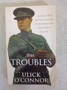 The Troubles by Ulick O'Connor
