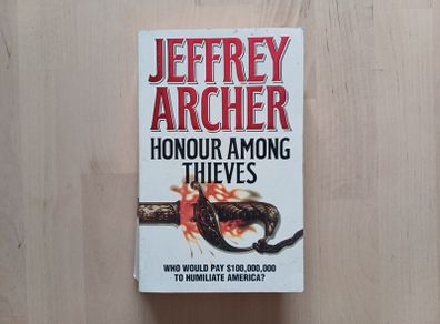 Honour Among Thieves by Jeffery Archer (Thriller Mystery Paperback 1994)