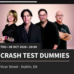 2 tickets to Crash Test Dummies Vicar Street, Oct 8th
