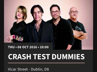 2 tickets to Crash Test Dummies Vicar Street, Oct 8th