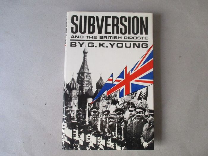 Subversion And The British Riposte