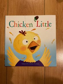 Chicken Little - adapted by Oakley Graham