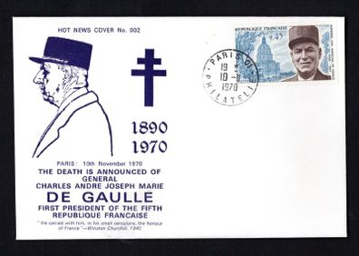 1970 France cover (Not News Cover No 002) marking the passing of General Charles Andre Joseph Marie De Gaulle, First president of the Fifth Republique Francaise tying commemorative stamp