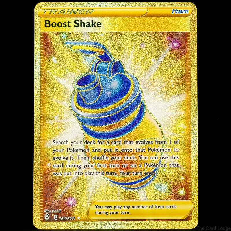 boost shake gold card pokemon Boost-Shake (EVS 229) You may play any number of Item cards during your turn. The Cards of Pokémon TCG:
