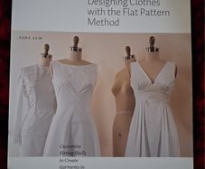 Designing Clothes with the Flat Pattern Method / Sara Alm / 2017
