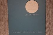 18 Greatest Irish Golf Holes .Limited Edition. No 294 of 5000. Published 2011(Hardcover)