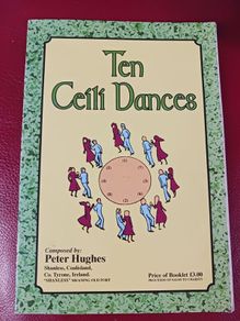 Ten Ceili Dances / Peter Hughes/ 2009