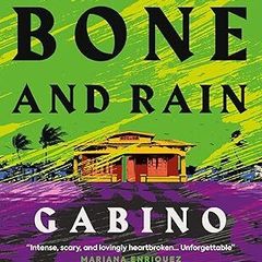 House of Bone and Rain